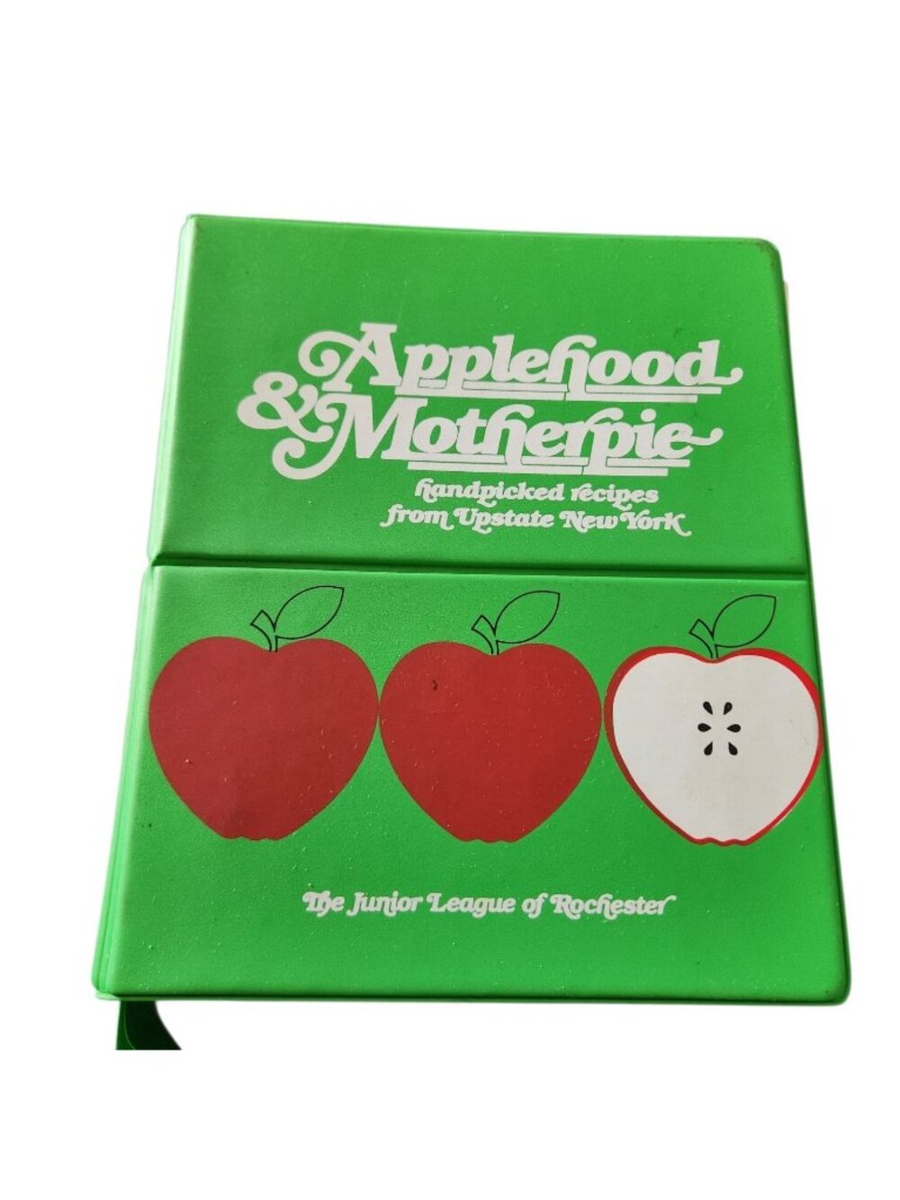 Applehood and Motherpie Recipes from Upstate New York by Jr League of Rochester